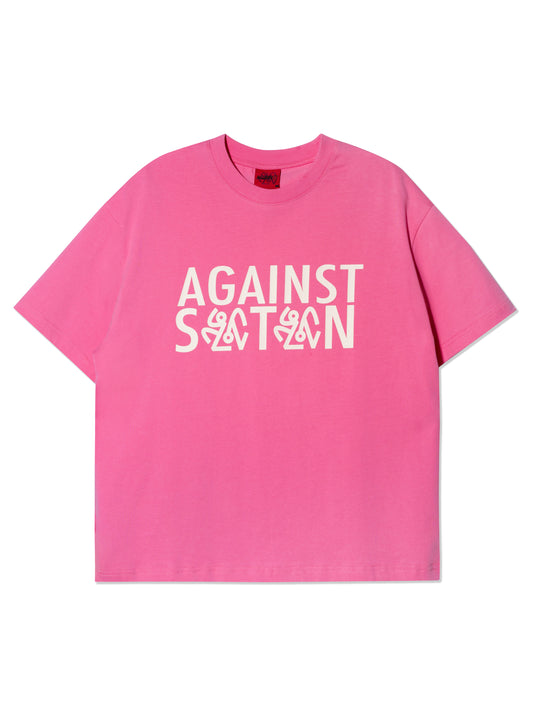 AGAINST SATAN PINK TEE